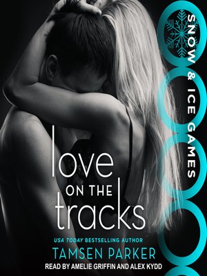cover image of Love on the Tracks